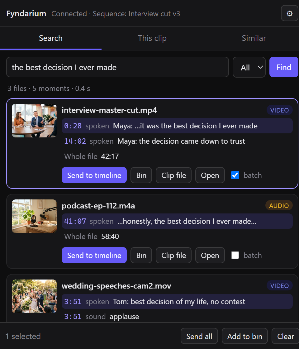 The Fyndarium panel inside Premiere Pro: a search for “the best decision I ever made” listing three clips with the spoken moments that matched, each with a Send to timeline button